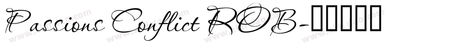Passions Conflict ROB字体转换